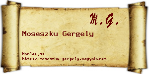 Moseszku Gergely névjegykártya